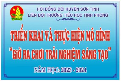 Liên đội Trường TH Tịnh Phong hướng dẫn và triển khai cho tất cả các em học sinh thực hiện mô hình ” Giờ ra chơi trải nghiệm sáng tạo”